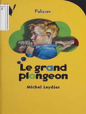 cover image of Le Grand Plongeon
